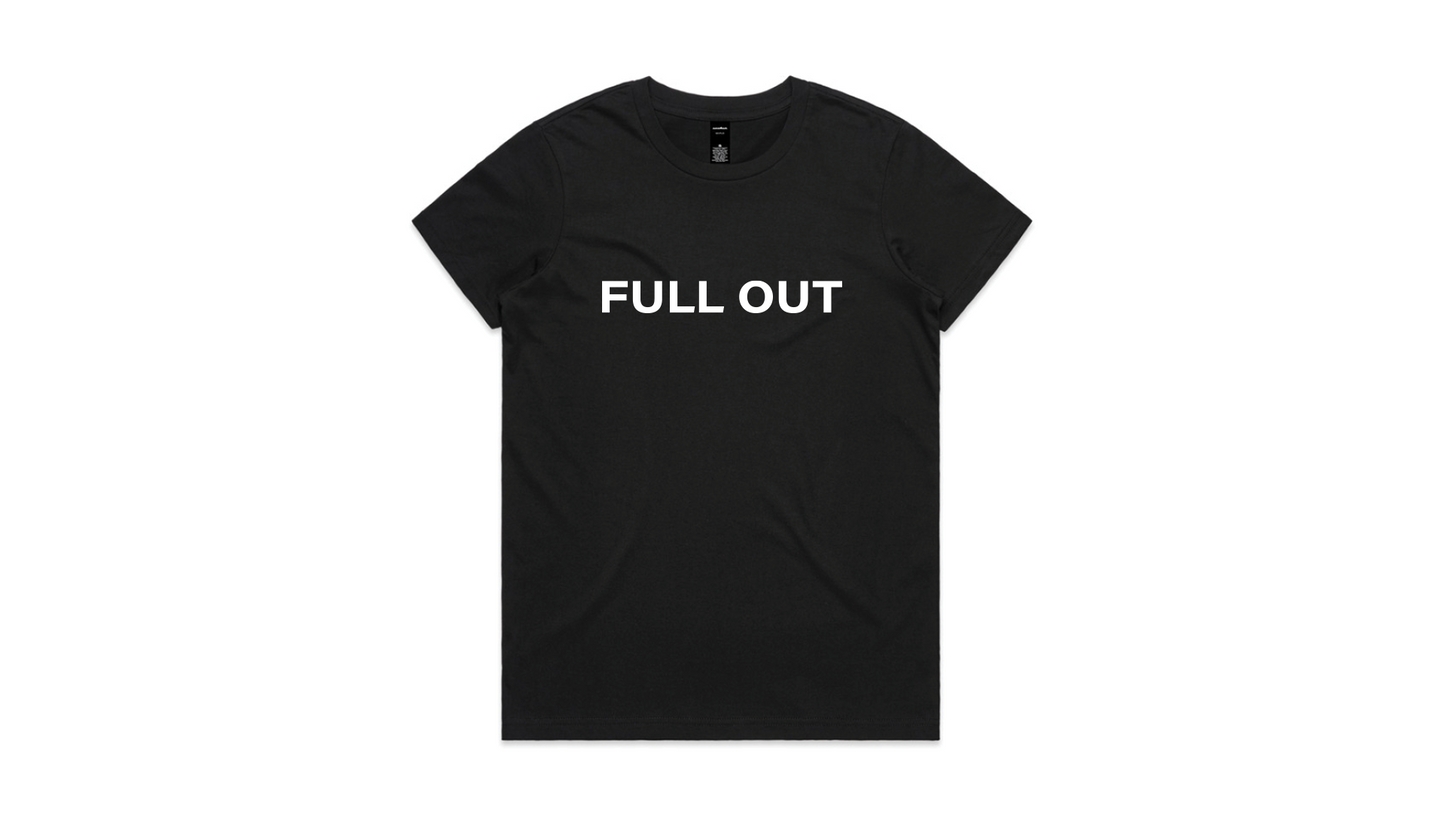 T-Shirt - Full Out